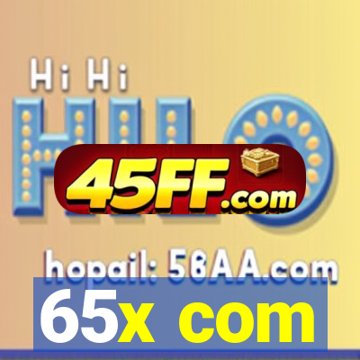 65x com